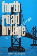 Forth Road Bridge by Institution of Civil Engineers